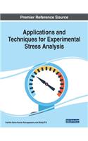 Applications and Techniques for Experimental Stress Analysis