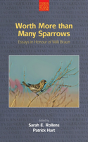 Worth More Than Many Sparrows