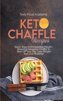 Keto Chaffle Recipes