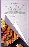 Effortless Air Fryer Recipes for Beginners