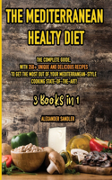 The Mediterranean Healthy Diet