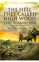 Hell They Called High Wood