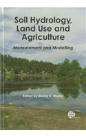 Soil Hydrology, Land Use and Agriculture