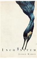 Incognitum: (English)
