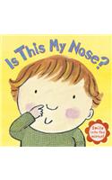 Is This My Nose?