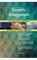 Capacity Management A Complete Guide - 2020 Edition