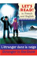 Stranger in the Snow/L'etranger dans la neige