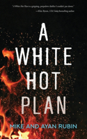 White Hot Plan