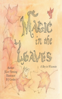 Magic in the Leaves