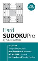 Hard Sudoku Pro: Book for Experienced Puzzlers (200 puzzles) Vol. 69