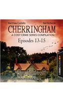 Cherringham, Episodes 13-15