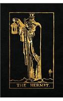 The Hermit: 120 blank pages, The Hermit Tarot Card Notebook - Black and Gold - Sketchbook, Journal, Diary (Tarot Card Notebooks)