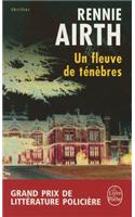 Un Fleuve de Tenebres