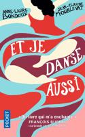 Et je danse aussi