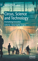 Circus, Science and Technology