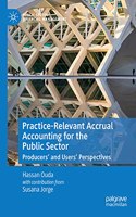 Practice-Relevant Accrual Accounting for the Public Sector