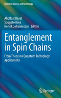 Entanglement in Spin Chains