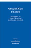 Menschenbilder im Recht