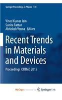 Recent Trends in Materials and Devices