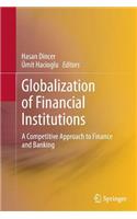Globalization of Financial Institutions
