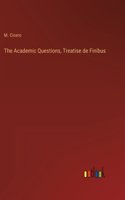 The Academic Questions, Treatise de Finibus