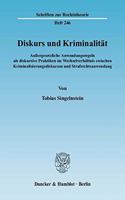 Diskurs Und Kriminaliteat