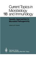 Genetic Approaches to Microbial Pathogenicity