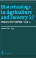 Medicinal and Aromatic Plants IX