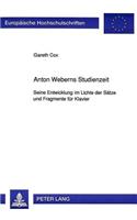 Anton Weberns Studienzeit