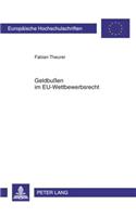 Geldbußen Im Eu-Wettbewerbsrecht