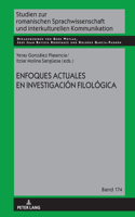Enfoques actuales en la investigacion filologica