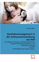 Qualitätsmanagement in der Softwareentwicklung mit PHP