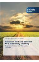 Maximum Illud and Benedict XV's Missionary Thinking
