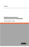 Praktikumsauswertung zur Positronen-Emissions-Tomographie