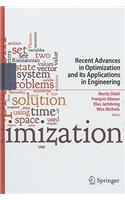 Recent Advances in Optimization and Its Applications in Engineering