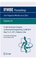 V Latin American Congress on Biomedical Engineering Claib 2011 May 16-21, 2011, Habana, Cuba