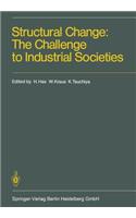 Structural Change: The Challenge to Industrial Societies