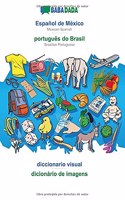 BABADADA, Español de México - português do Brasil, diccionario visual - dicionário de imagens: Mexican Spanish - Brazilian Portuguese, visual dictionary