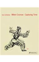 Milein Cosman: Capturing Time
