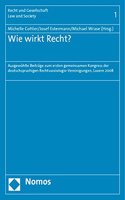 Wie Wirkt Recht?