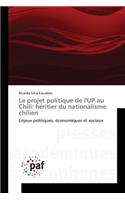 Le Projet Politique de l'Up Au Chili