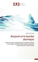 Barjavel Et La Bombe Atomique: (Omn.Univ.Europ.)