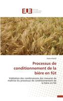 Processus de Conditionnement de la Bière En Fût: (Omn.Univ.Europ.)