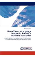 Use of Source-Language Context in Statistical Machine Translation