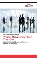 Project Management (R) En Ecopetrol