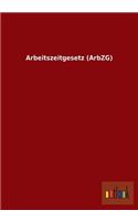 Arbeitszeitgesetz (Arbzg)