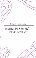 Role of community radio in rural development