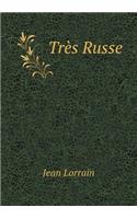 Très Russe