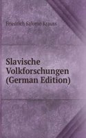 Slavische Volkforschungen (German Edition)