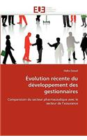 Évolution Récente Du Développement Des Gestionnaires